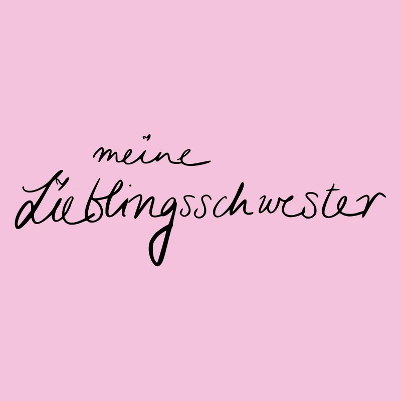 meine Lieblingsschwester