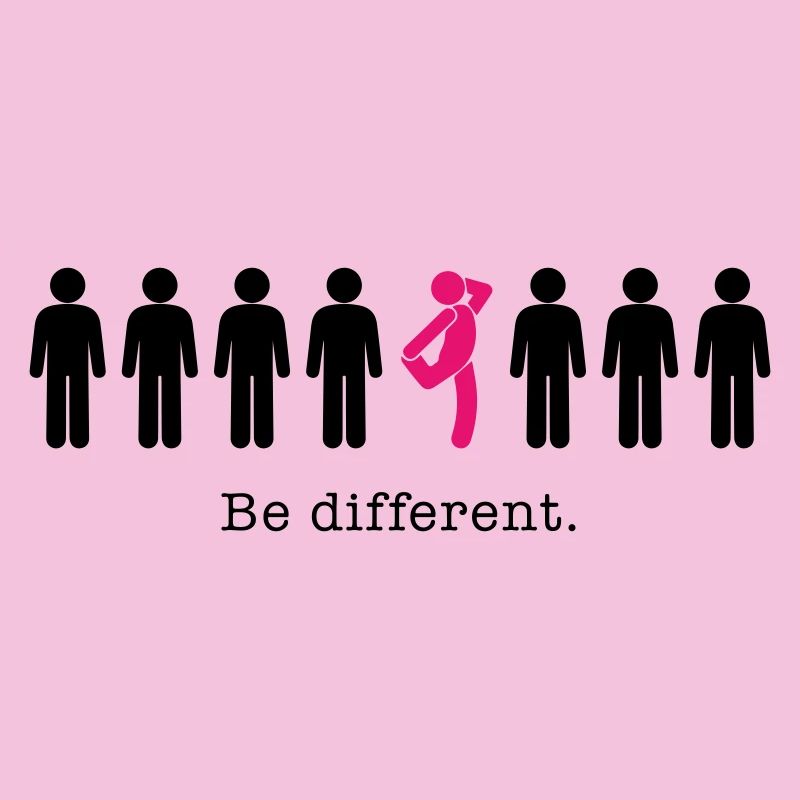 Be different – be yourself humor