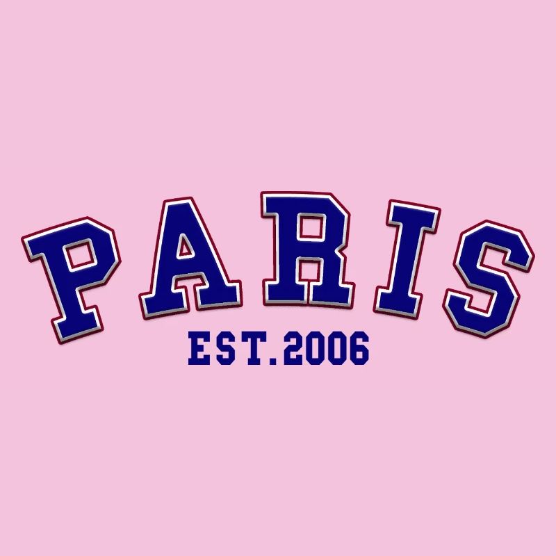 Paris Est. 2006