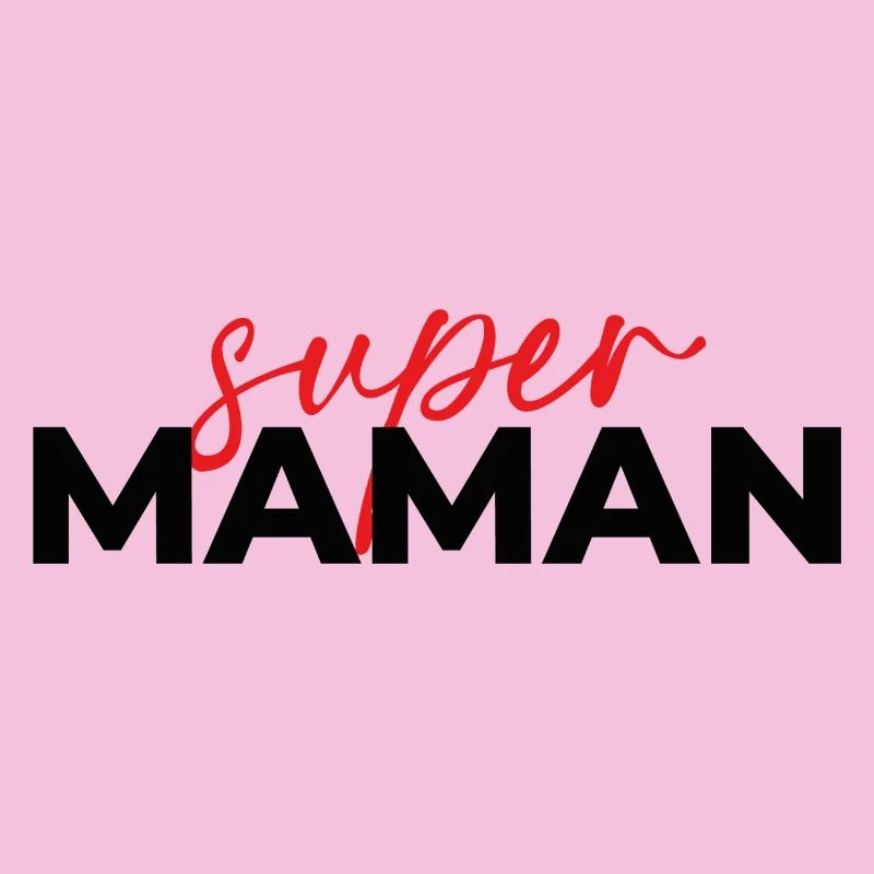 Super Maman Script Rouge sur Noir