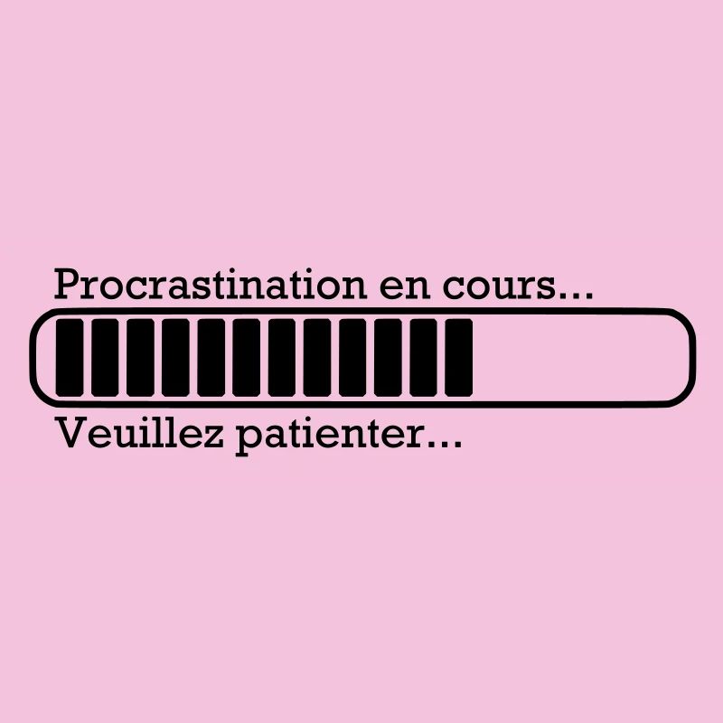 Procrastination in progress ...