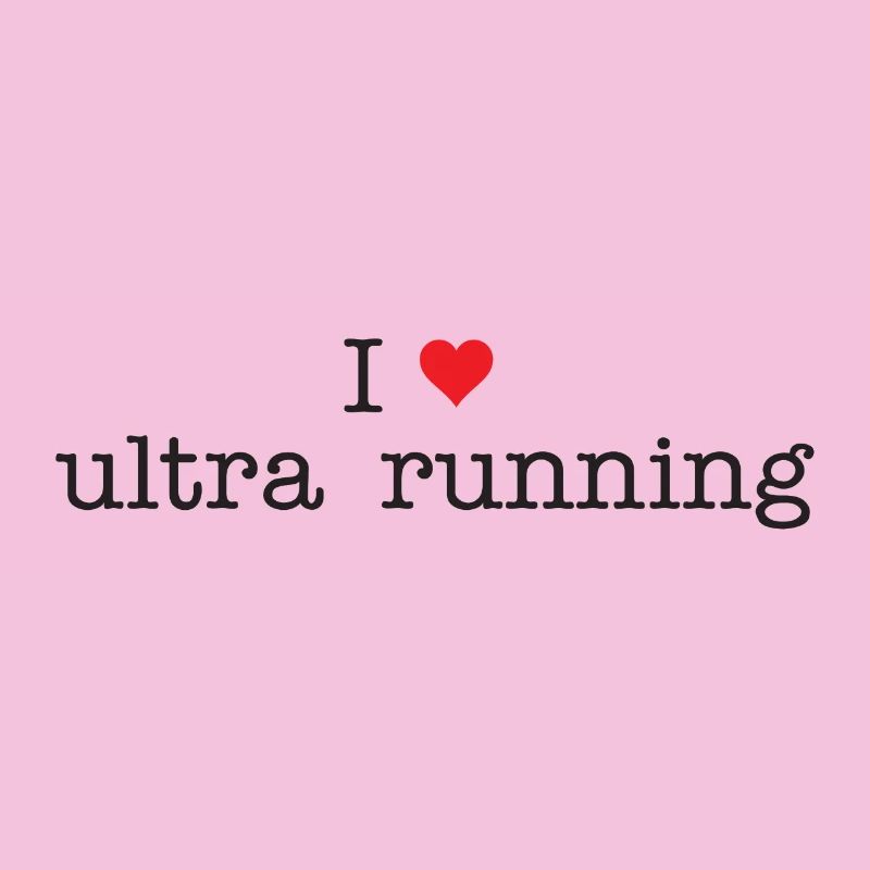 Ich liebe Ultra Running
