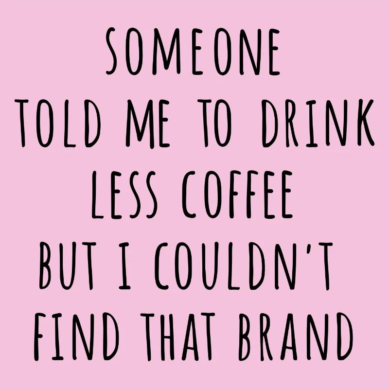 Moins de café