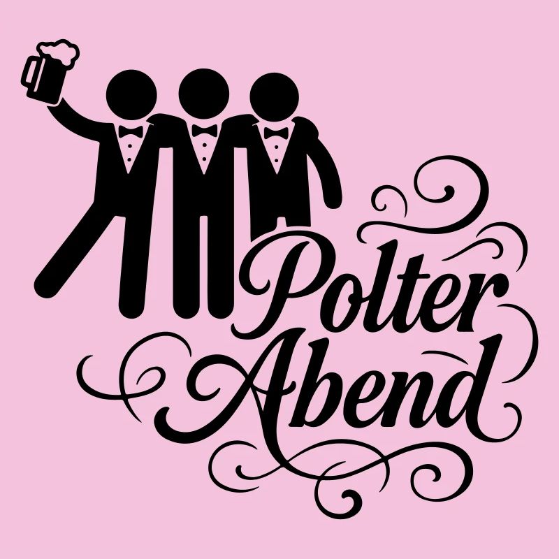 Polterabend Junggesellenabschied