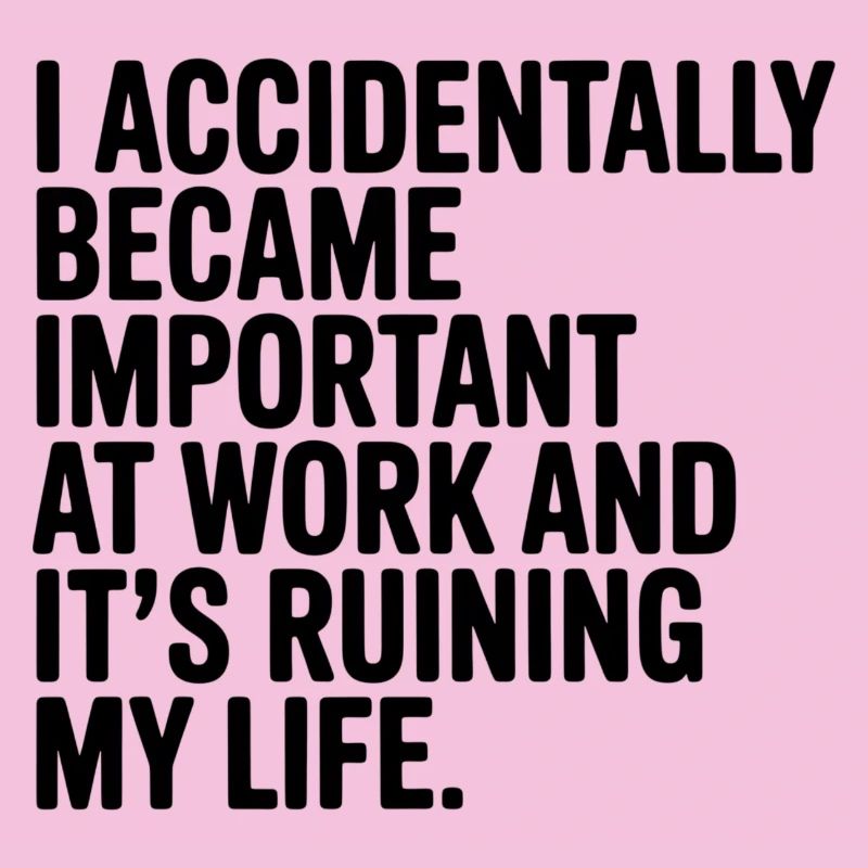 Accidentally Important at Work