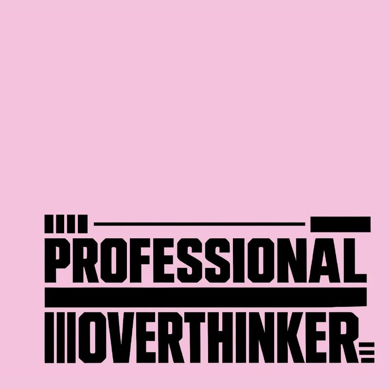 Introvertiert professional Overthinker