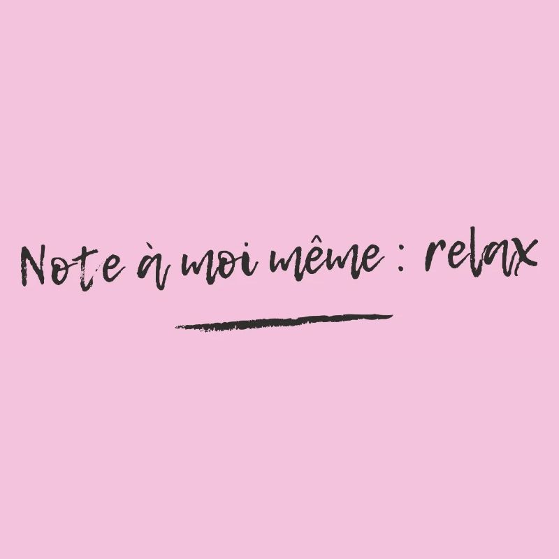 Humour Note to self: relax