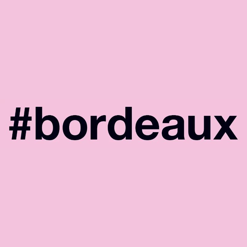BORDEAUX Hashtag