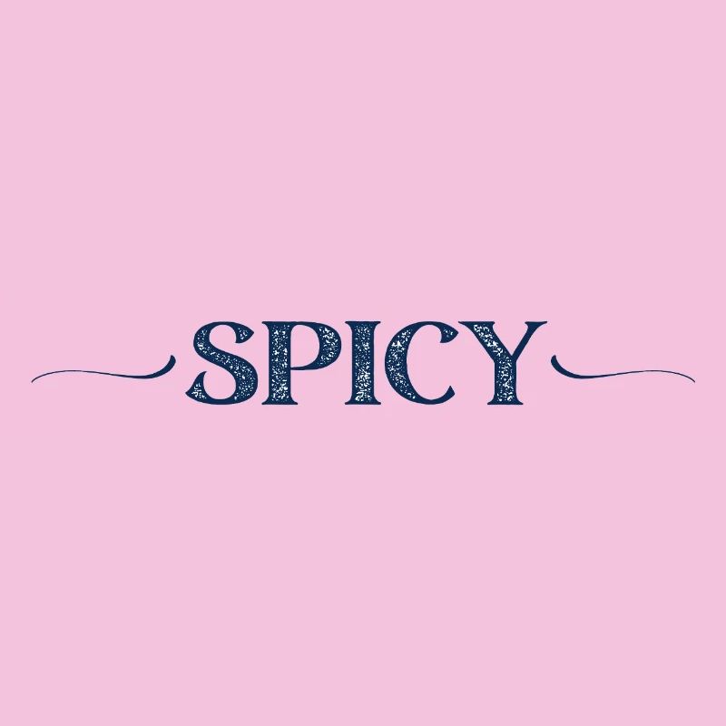 SPICY