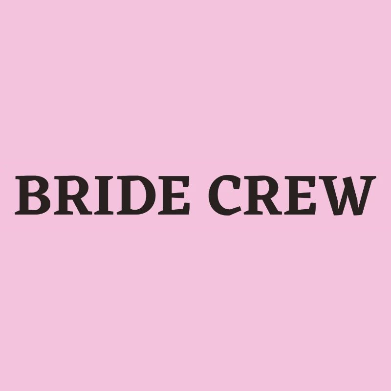 Bride Crew