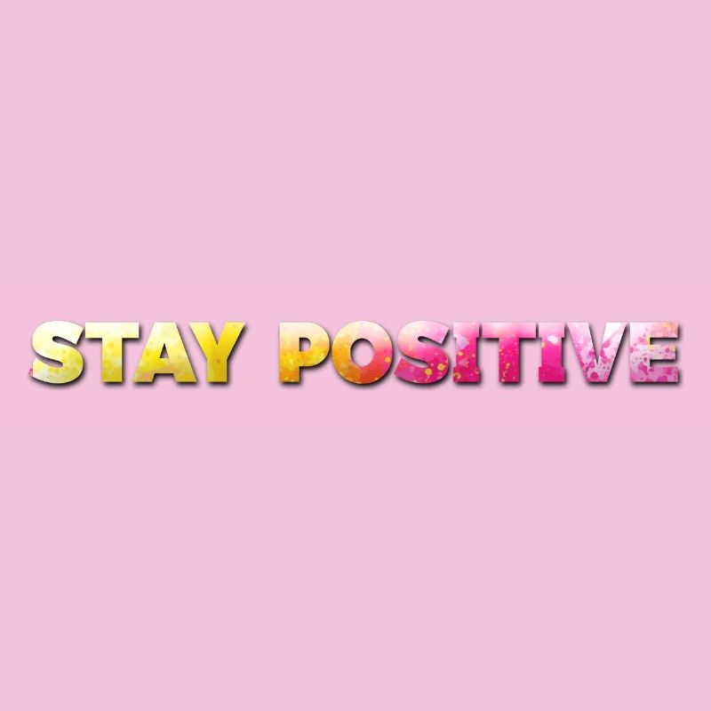 Restez positif