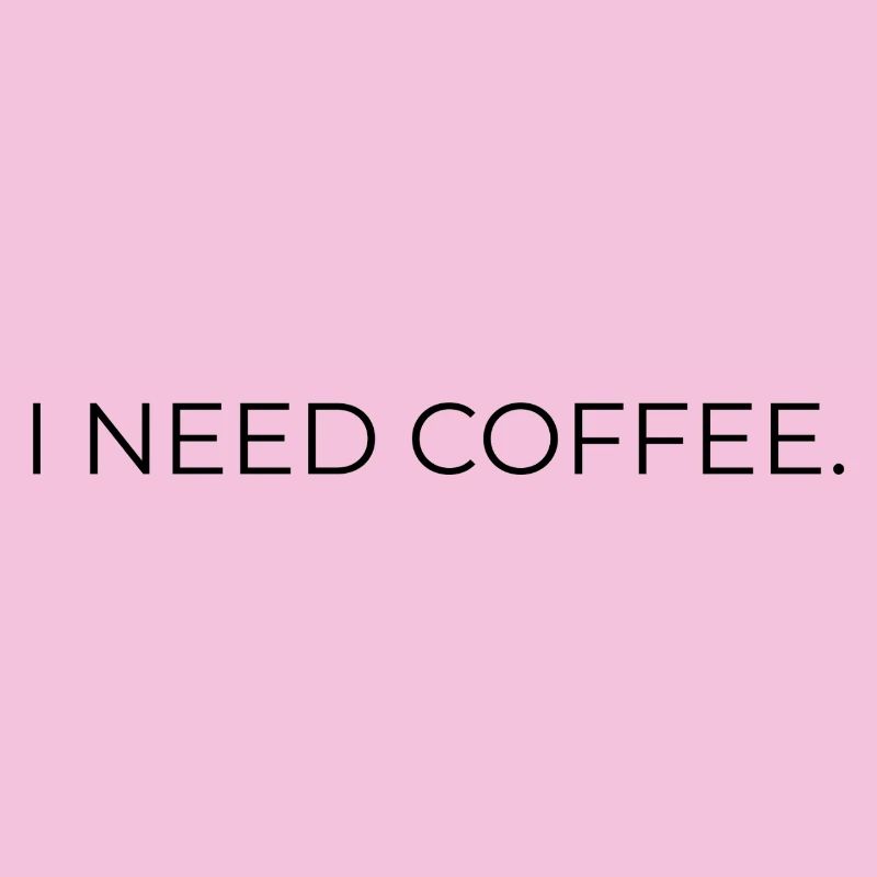 I_NEED_COFFEE-