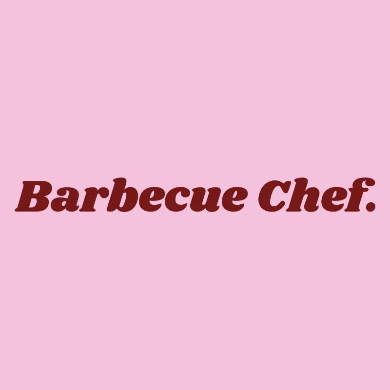 BBQ Barbecue Chef – Fun Gift for Grillers