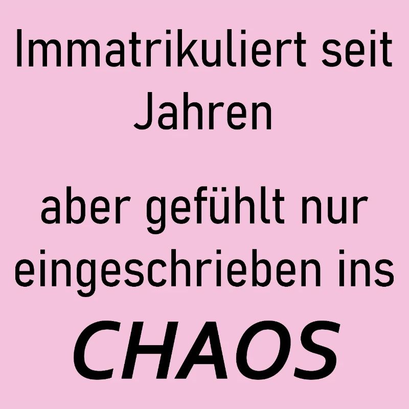 Unispruch "Immatrikuliert ins Chaos" Studenten