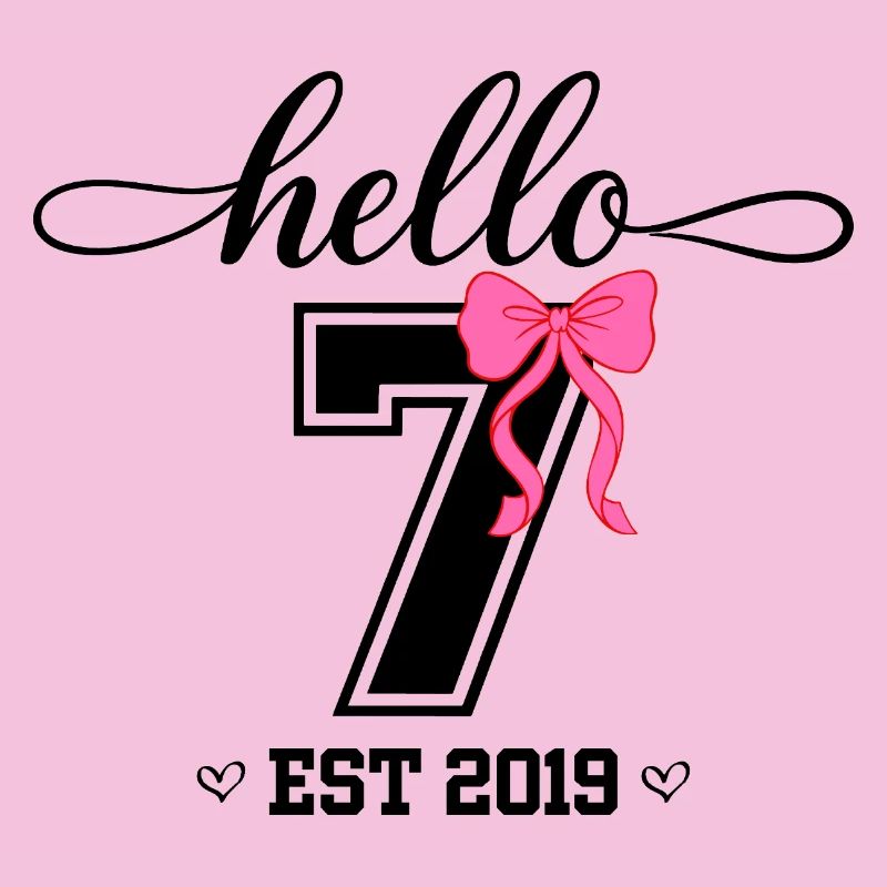 Hello 7 Est 2019 Mädchen Geburtstag Design