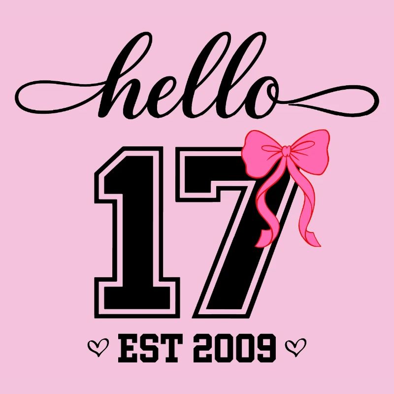 Hello 17 Est 2009 Mädchen Geburtstag Design