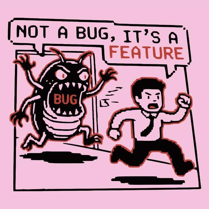 Funny Developer T-Shirt, Not a Bug, Hoodie Mug