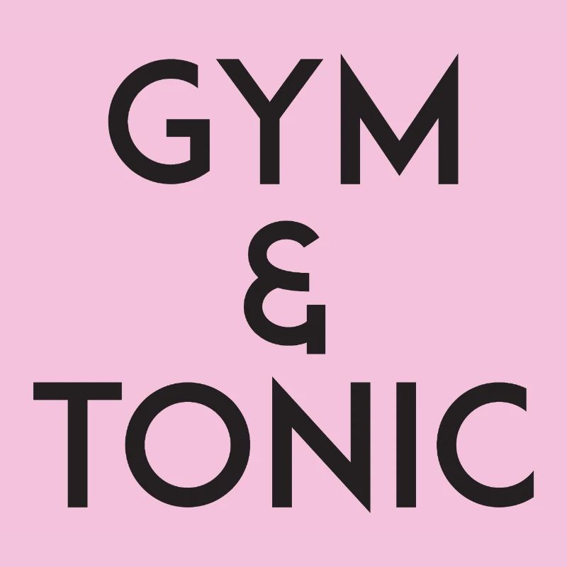 Gym & Tonic