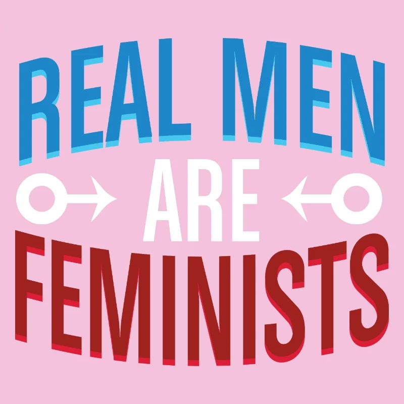 Real Men Are Feminists Equality Statement Tee