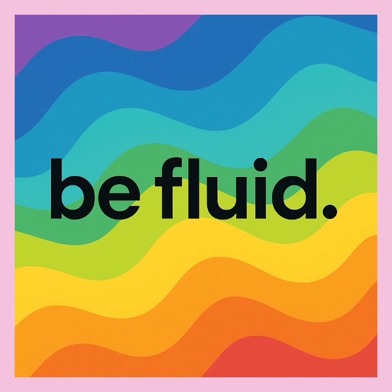Be Fluid – LGBTQ+ Pride Design mit progressiver Bo