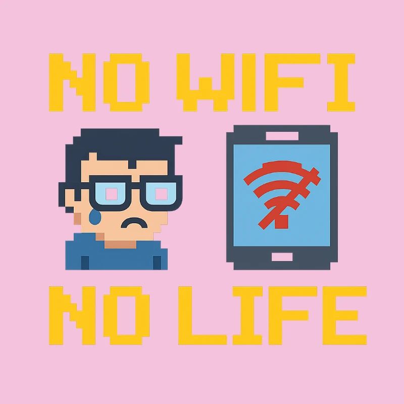 Pas de WiFi, pas de vie