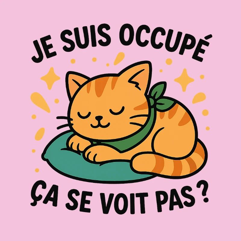 Chaton Endormi et Slogan Ironique