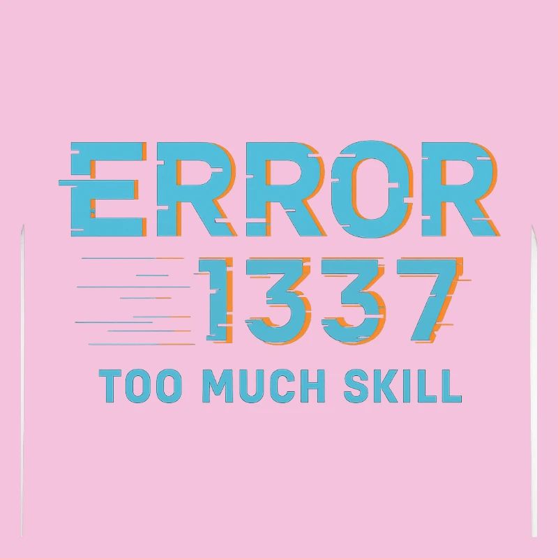 Fehler1337 Too Much Skill