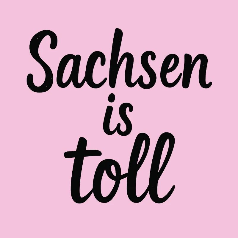 Sachsen is toll
