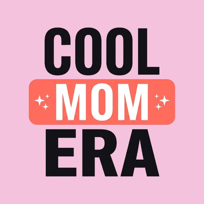Coole Mom Era 