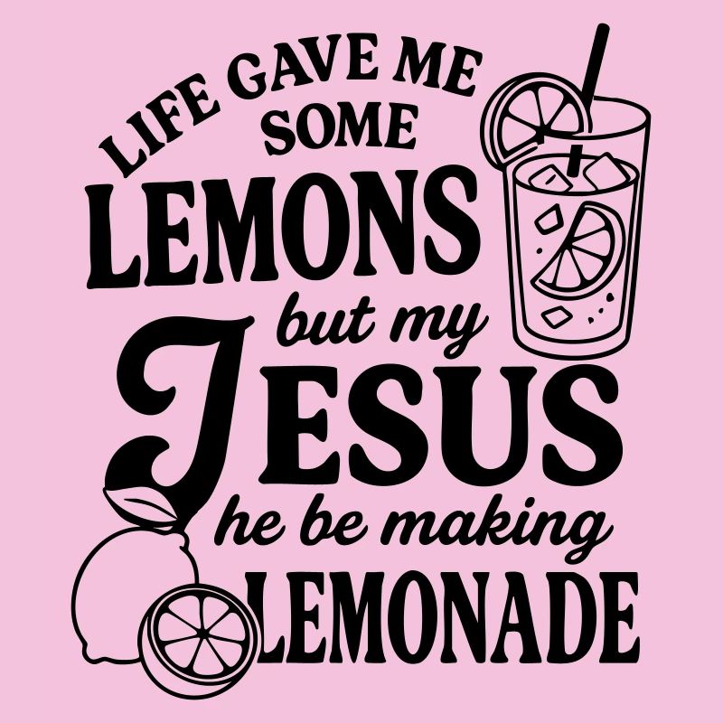 Life gave me lemons