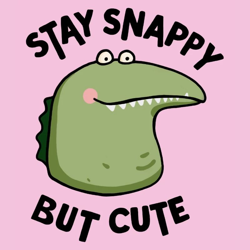 Snappy but cute