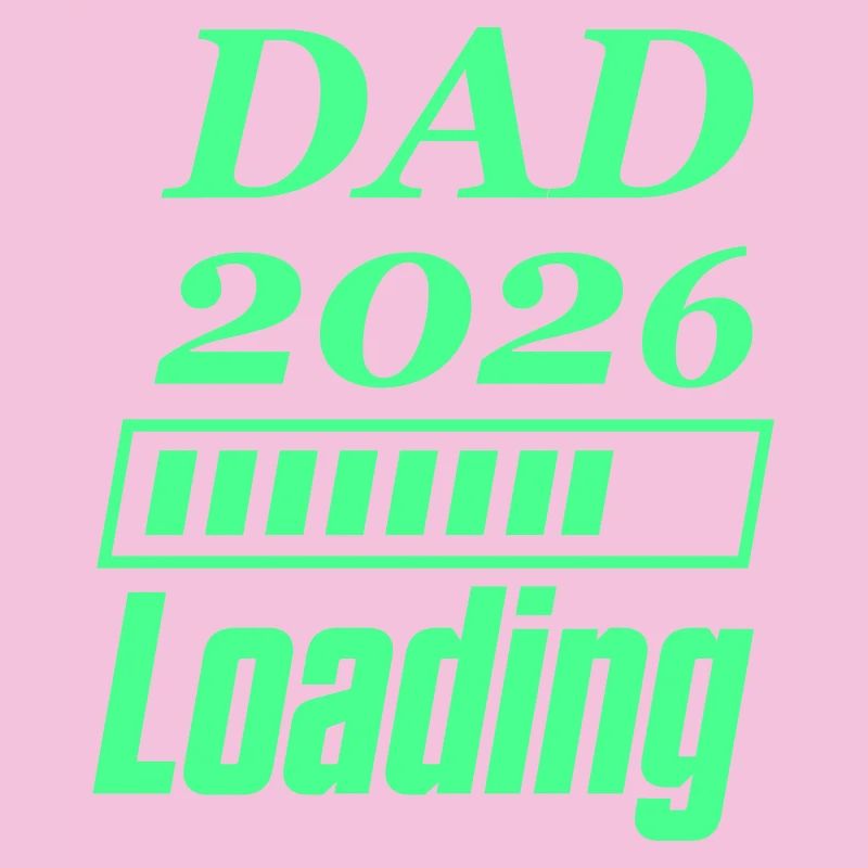 Dad 2026 Loading