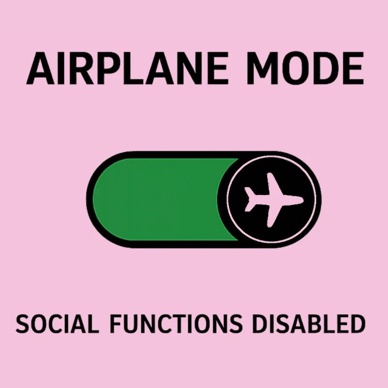 AIRPLANE MODE | Social Functions Disabled 