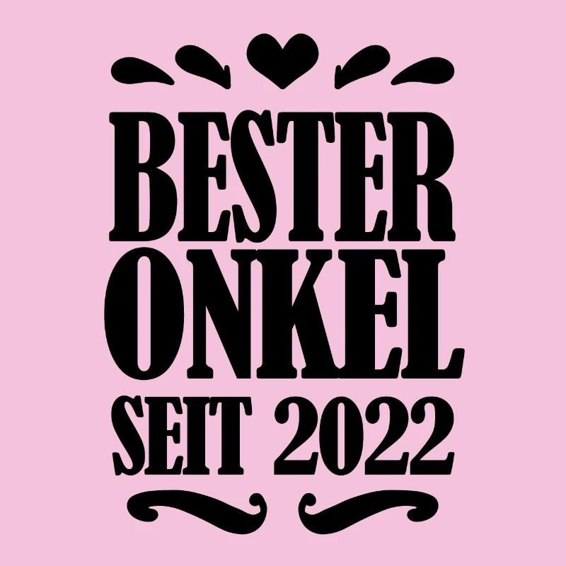 Bester Onkel seit 2022