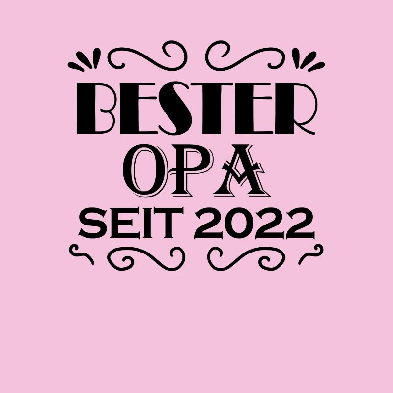 Bester Opa seit 2022