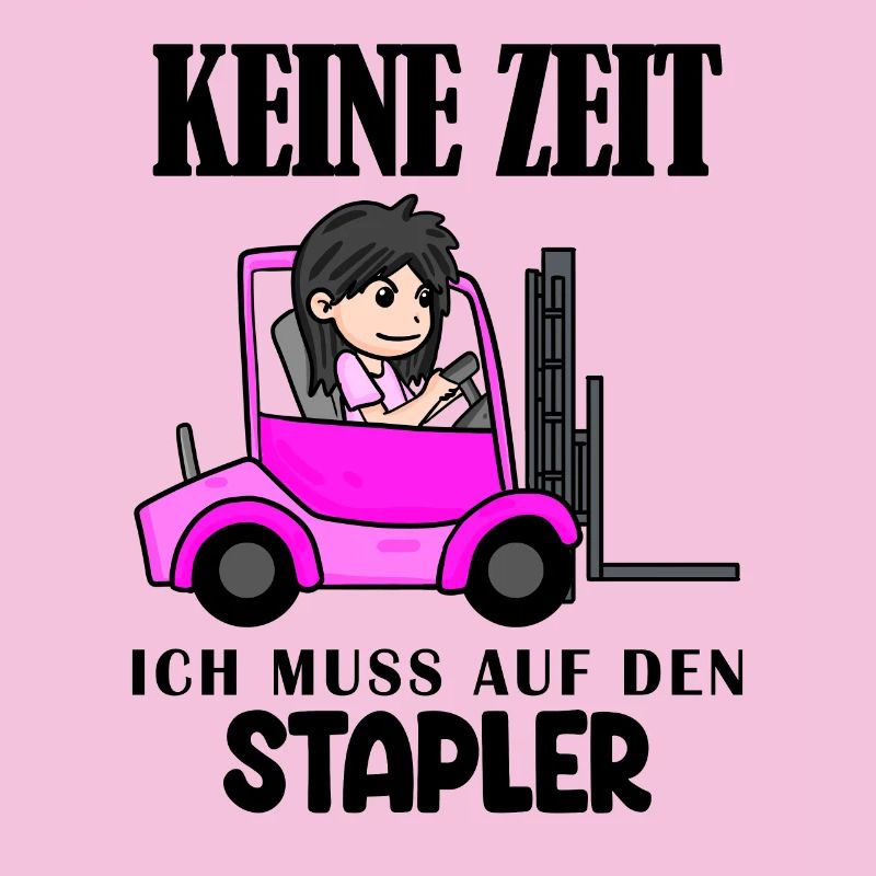 Staplerfahrerin Gabelstapler Spruch Geschenk Damen