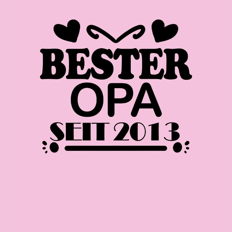 Bester Opa seit 2013