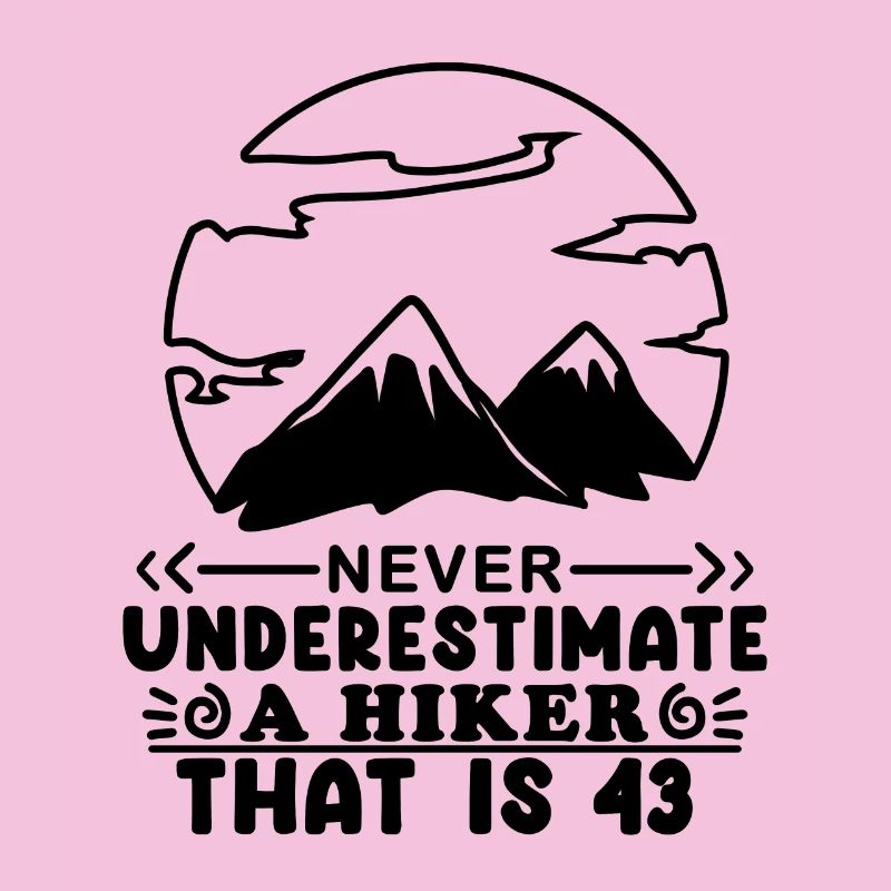 Berg Wanderer 43. Geburtstag 43 Jahre alt Geschenk