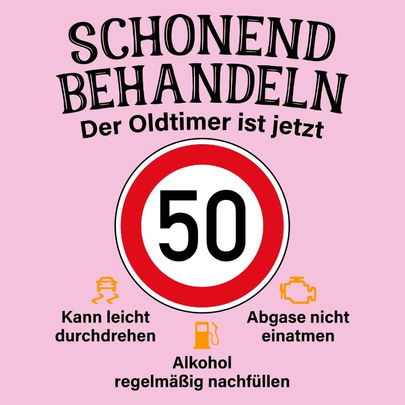 50. Geburtstag Schonend Behandeln Oldtimer Ist 50