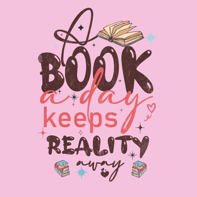 Book a Day Keeps Reality Away Funny Reader