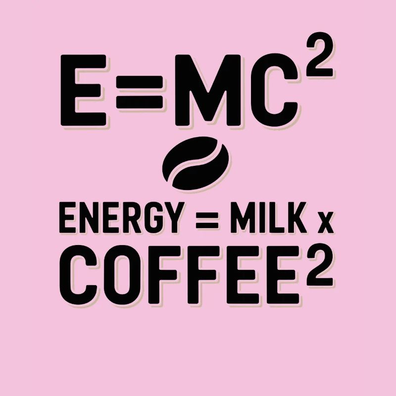E=MC2 Physik Spruch Koffein Nerd Energie Kaffee