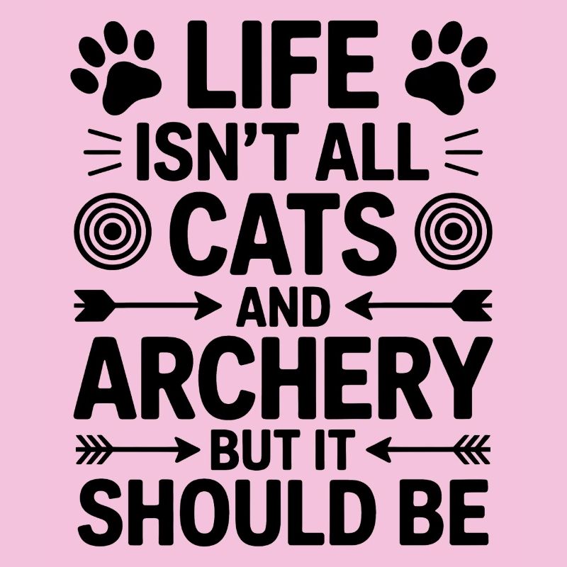 Bogenschießen Spruch Katzen Bogenschießen Geschenk