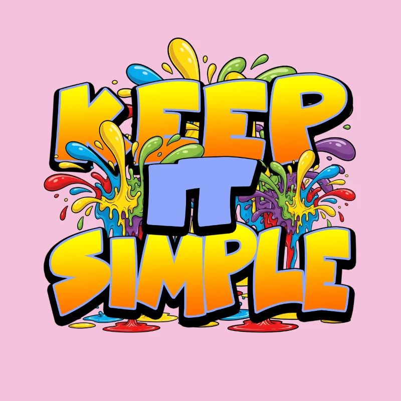 Slogan Coloré Keep It Simple