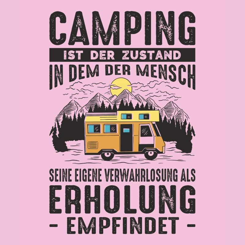 Witziger Camping & Camper Spruch