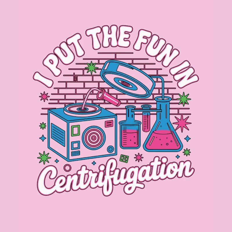 Lab Technician I Put The Fun In Laboratory Work