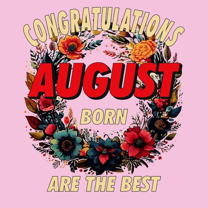 CONGRATULATIONS AUGUST