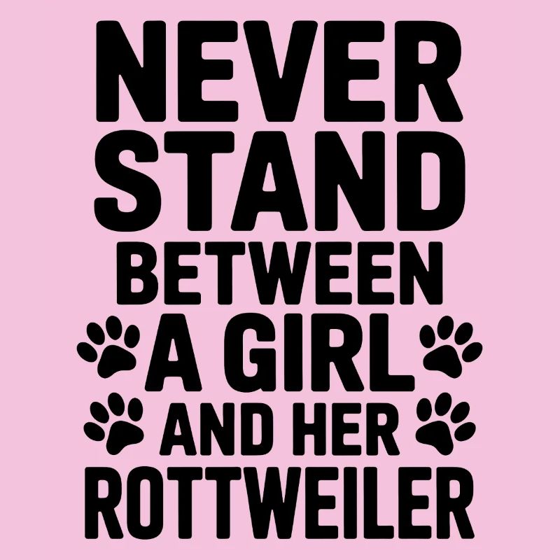 Rottweiler Spruch Mädchen Fun Rottweiler Geschenk