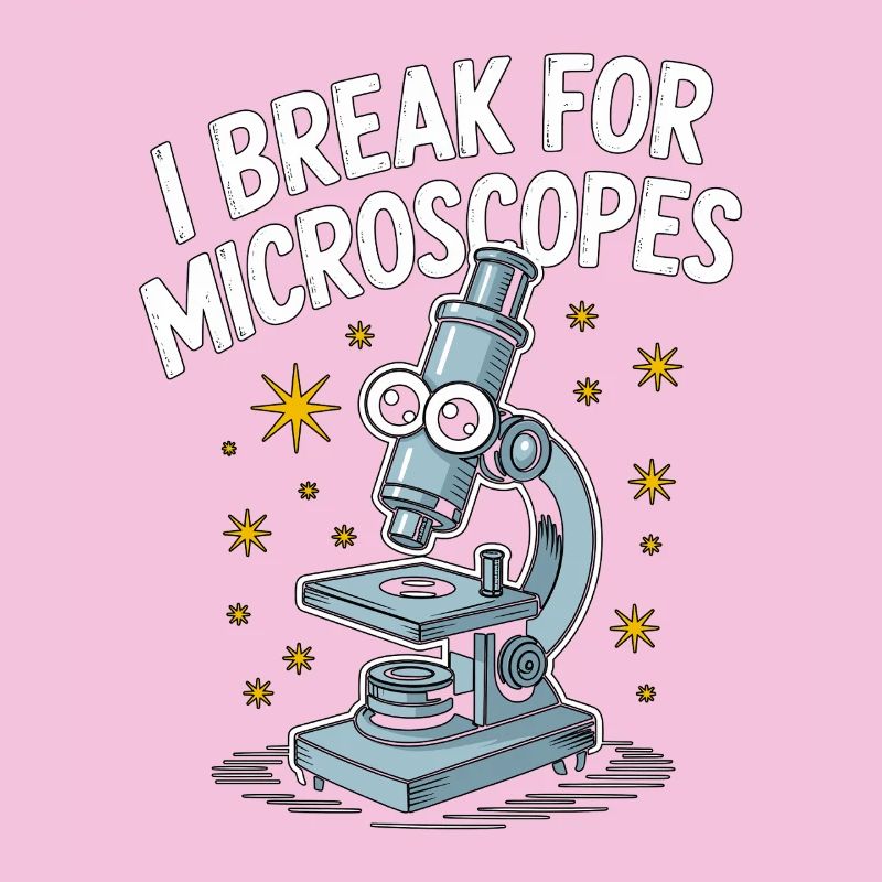 Lab Technician I Break For Microscopes Scientist