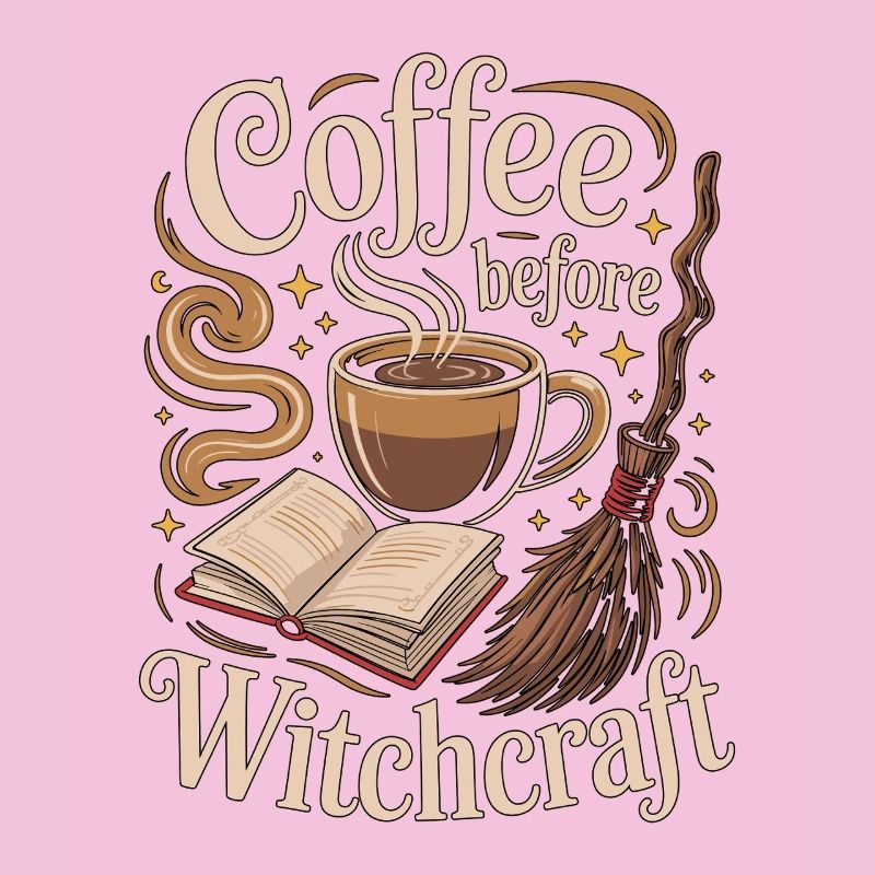 Witchcraft Coffee Before Spellcaster Coffee Lover