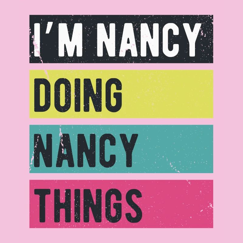 I’m Nancy Doing Nancy Things Retro Colors